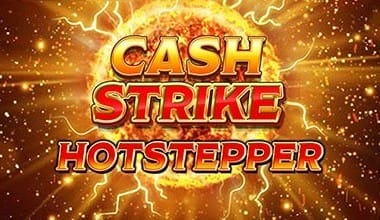 Cash Strike Hotstepper